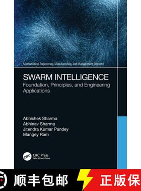 【3-4周达】Swarm Intelligence: Foundation, Principles, and Engineering Applications [9780367546625]