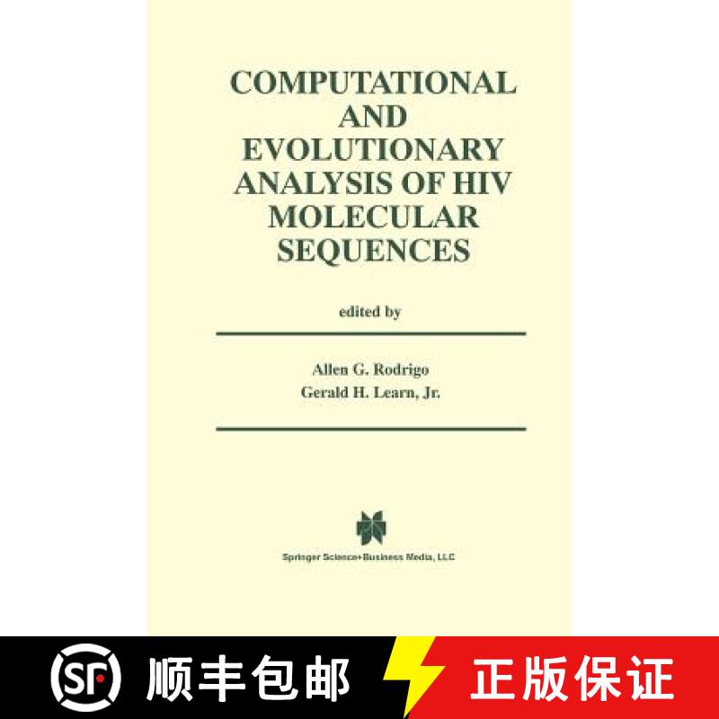 【3-4周达】Computational and Evolutionary Analysis of HIV Molecular Sequences [9781475774542]