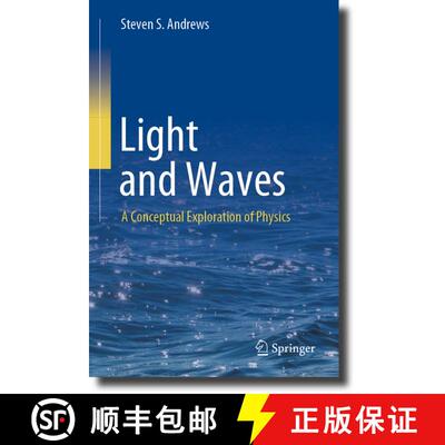 【3-4周达】精装 Light and Waves: A Conceptual Exploration of Physics [9783031240966]