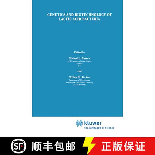 【3-4周达】精装 Genetics and Biotechnology of Lactic Acid Bacteria [9780751400984]