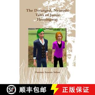 预订 The Deranged, Neurotic Tales of Jamie Hemingway [9781365244780]