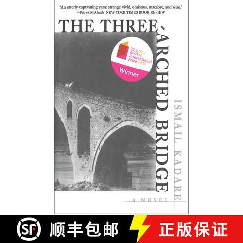 【3-4周达】The Three-Arched Bridge: A Novel [9781611458732]