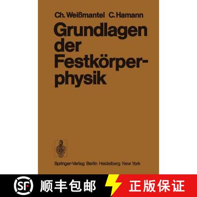 【3-4周达】Grundlagen der Festkörperphysik (Softcover reprint of the original 1st ed. 1979) [9783642671166]