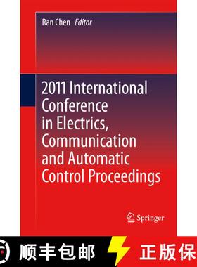 【3-4周达】2011 International Conference in Electrics, Communication and Automatic Control Proceeding... [9781493941896]
