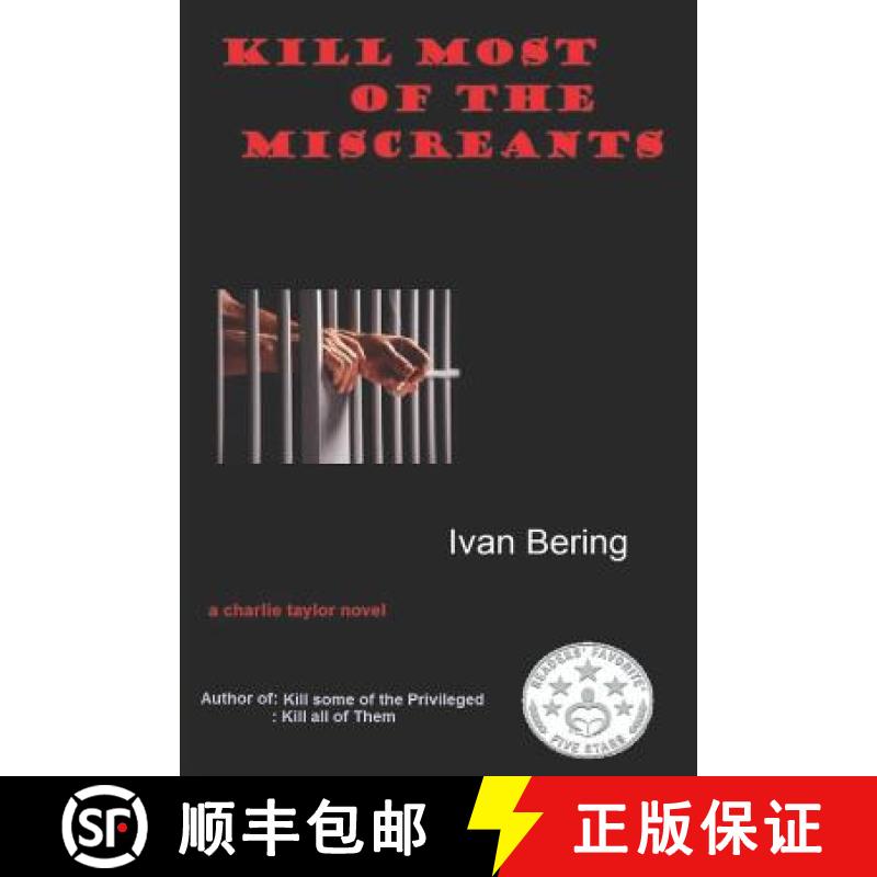 【3-4周达】Kill Most of the Miscreants [9780993710056]