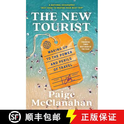 【3-4周达】The New Tourist: Waking Up to the Power and Perils of Travel [9781668011782]