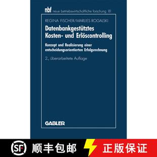 【3-4周达】Datenbankgestütztes Kosten- und Erlöscontrolling : Konzept und Realisierung einer entsch... [9783409221184]