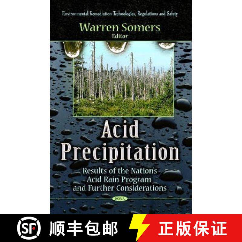 【3-4周达】Acid Precipitation: Results of the Nation's Acid Rain Program and Further Considerations [9781626187566]