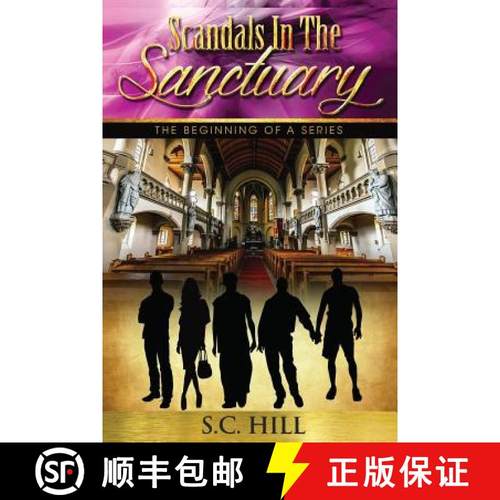 预订 Scandals In The Sanctuary: The Beginning of a Series [9780998248608]