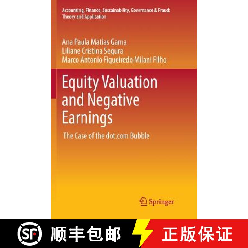 【3-4周达】Equity Valuation and Negative Earnings : The Case of the dot.com Bubble [9789811097614]