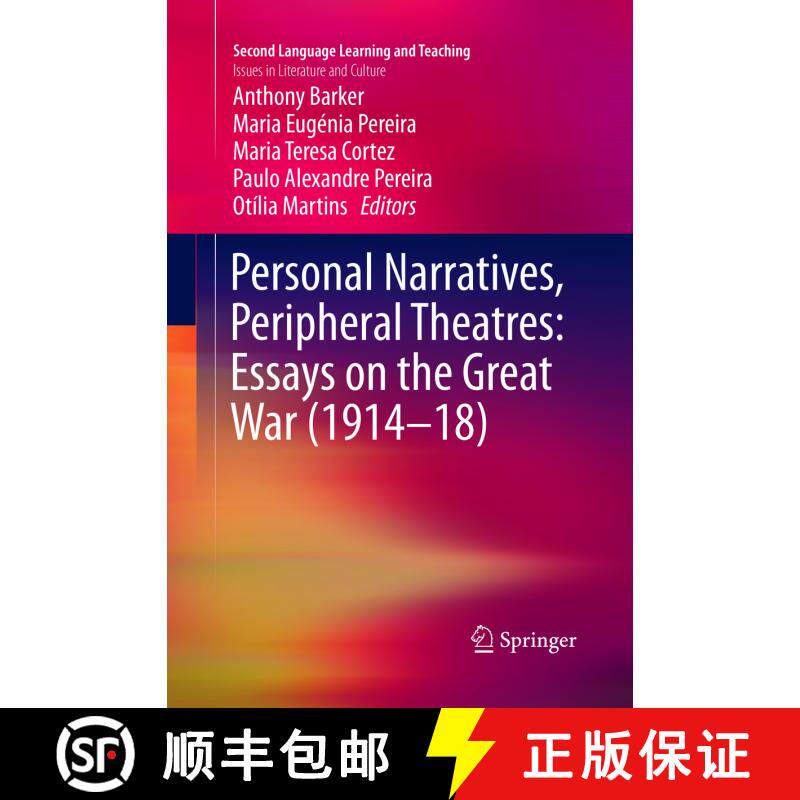 【3-4周达】Personal Narratives, Peripheral Theatres: Essays on the Great War (1914–18) (Softcover re... [9783319883274]