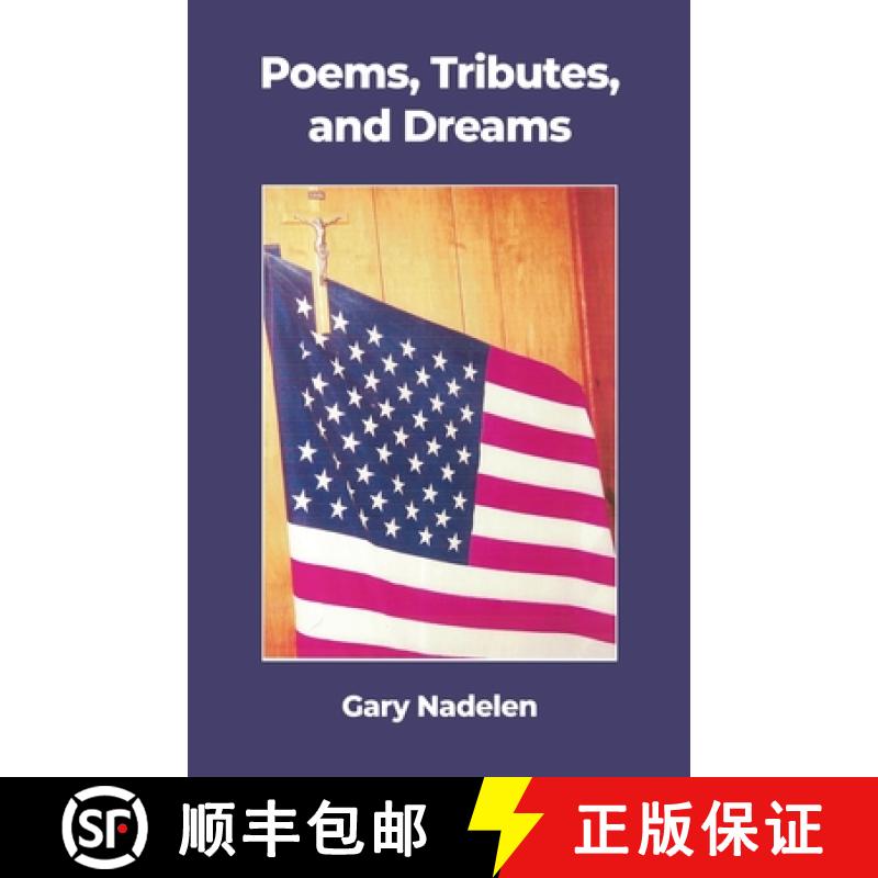 【2-3周达】Poems, Tributes, and Dreams [9798888123652]