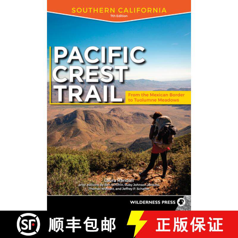 【3-4周达】Pacific Crest Trail: Southern California : From the Mexican Border to Tuolumne Meadows [9780899978406]
