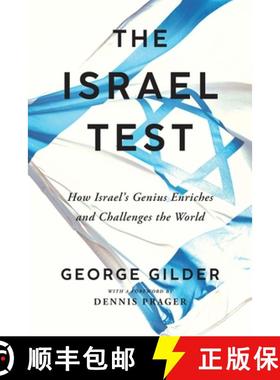 【3-4周达】The Israel Test: Why the World's Most Besieged State Is a Beacon of Freedom and Hope for t... [9781641774277]