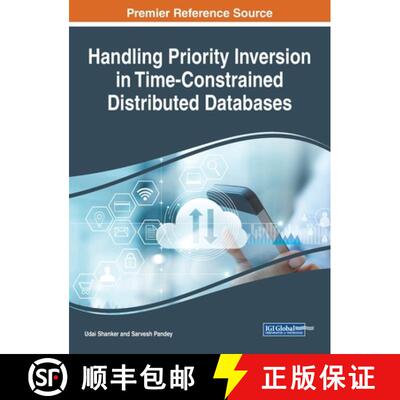【3-4周达】Handling Priority Inversion in Time-Constrained Distributed Databases [9781799824916]