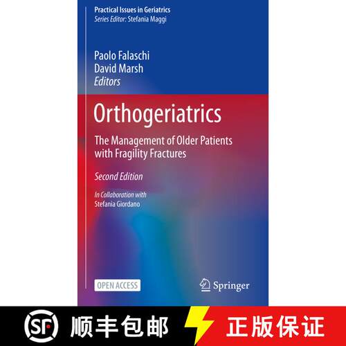 【3-4周达】Orthogeriatrics: The Management of Older Patients with Fragility Fractures (Second Edition... [9783030481285]