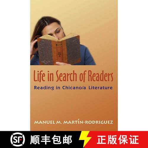 【3-4周达】Life in Search of Readers – Reading (in) Chicano/a Literature [9780826333612]