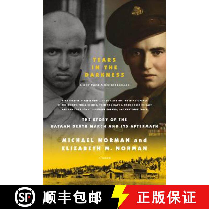 【3-4周达】Tears in the Darkness: The Story of the Bataan Death March and Its Aftermath [9780312429706]