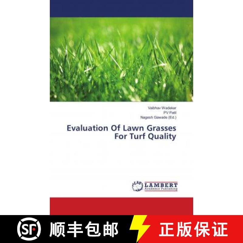 预订 Evaluation Of Lawn Grasses For Turf Quality [9786139905256]