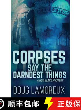 【3-4周达】Corpses Say The Darndest Things [9784867454138]