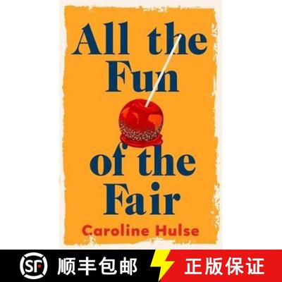 【3-4周达】All the Fun of the Fair: A hilarious, brilliantly original coming-of-age story that will c... [9781409197232]