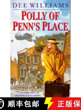 【3-4周达】Polly of Penn's Place: A compelling saga of sibling rivalry and lost love [9780747238454]