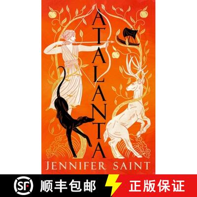 精装 Atalanta : In a world of heroes, meet Greek mythology's fiercest heroine [9781472292155]