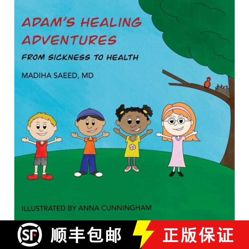 【3-4周达】Adam's Healing Adventures: From Sickness to Health [9781684335244]