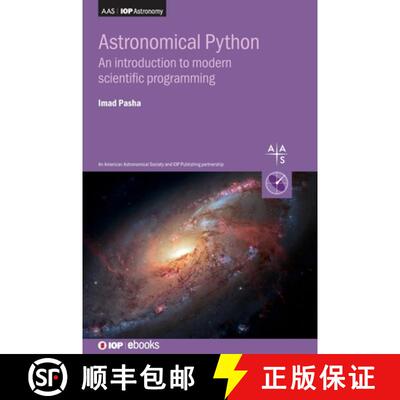 【3-4周达】精装 Astronomical Python: An introduction to python for data analysis in astronomy [9780750351454]