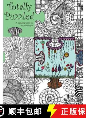 预订 Totally Puzzled: A coloring book [9780997259650]