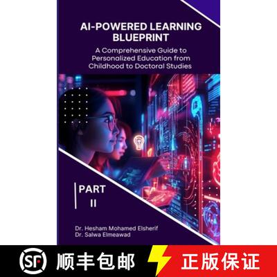 【3-4周达】AI-Powered Learning Blueprint: A Comprehensive Guide to Personalized Education from Childh... [9798348431044]