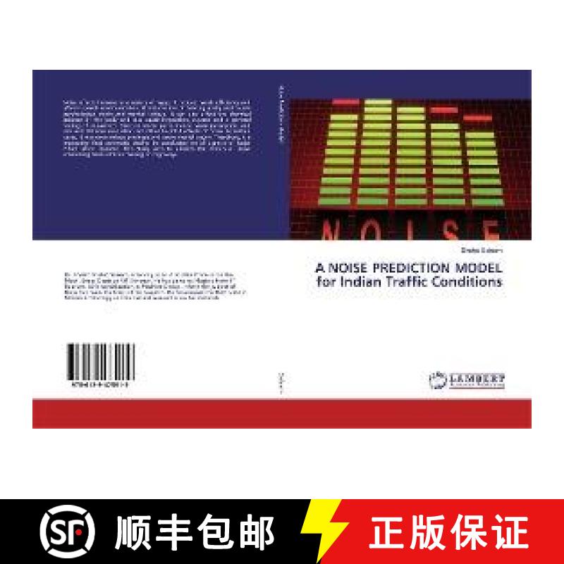 预订 A NOISE PREDICTION MODEL for Indian Traffic Conditions [9786139475919]
