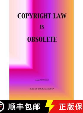 【3-4周达】Copyright Law Is Obsolete [9781932848205]