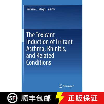 【3-4周达】The Toxicant Induction of Irritant Asthma, Rhinitis, and Related Conditions [9781489979490]