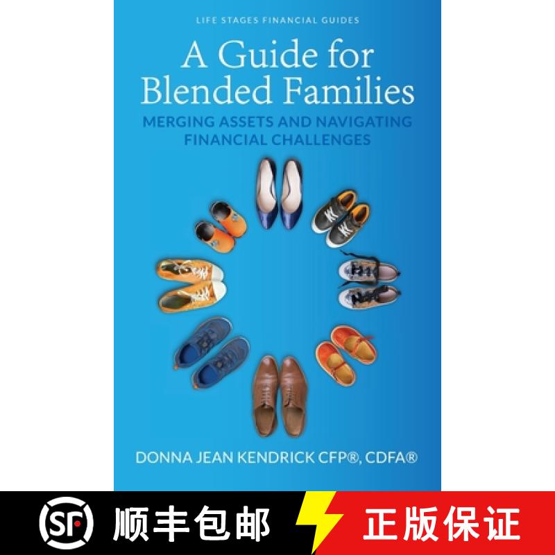 【2-3周达】A Guide for Blended Families: Merging Assets and Navigating Financial Challenges [9781956442489]