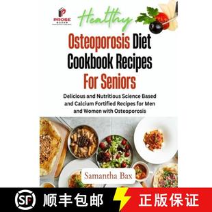 Science 3周达 Cookbook Diet For Nutritious Based and Osteoporosis Delicious Seniors 9781963160109 and... Recipes
