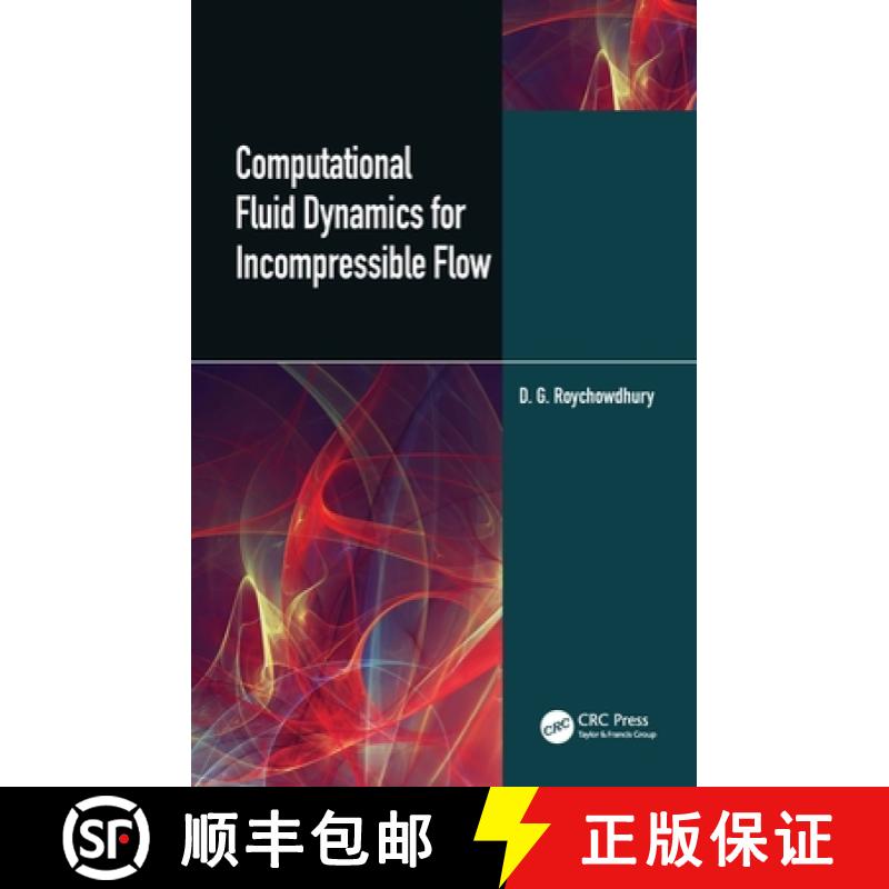 【3-4周达】Computational Fluid Dynamics for Incompressible Flows [9780367408060]
