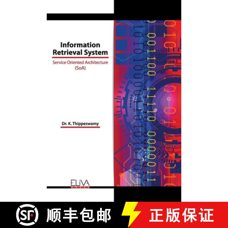 【3-4周达】Information Retrieval System: Service Oriented Architecture (SoA) [9781636480688]