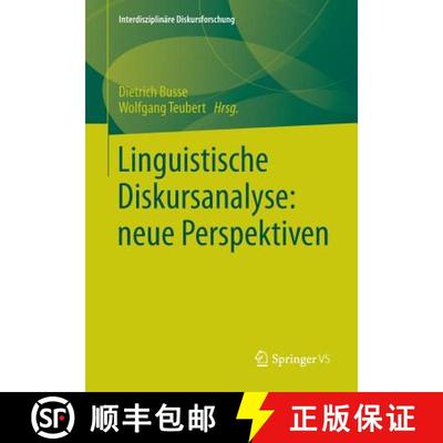 【3-4周达】Linguistische Diskursanalyse: neue Perspektiven [9783531172941]