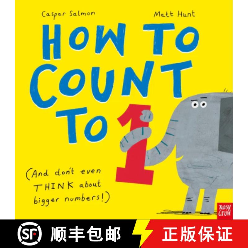 【2-3周达】How to Count to ONE: (And Don't Even THINK About Bigger Numbers!) [9781805136460]