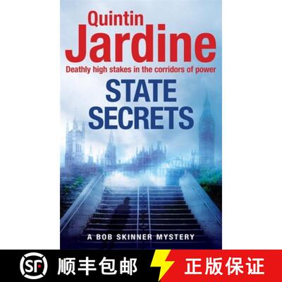 【3-4周达】State Secrets (Bob Skinner series, Book 28): A terrible act in the heart of Westminster. A... [9781472205766]