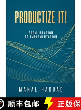【3-4周达】Productize It!: From Ideation to Implementation [9781446684429]
