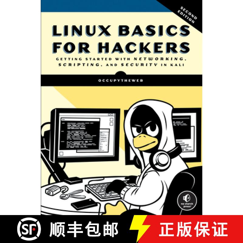【3-4周达】Linux Basics for Hackers, 2nd Edition: Getting Started with Networking, Scripting, and Sec... [9781718503540]