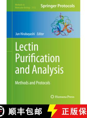 【3-4周达】Lectin Purification and Analysis: Methods and Protocols [9781071604298]