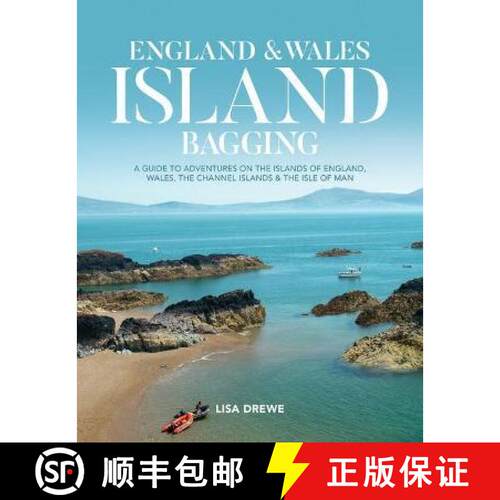 【3-4周达】England & Wales Island Bagging: A guide to adventures on the islands of England, Wales, th... [9781839810909]