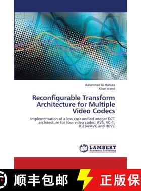 预订 Reconfigurable Transform Architecture for Multiple Video Codecs [9783659480560]
