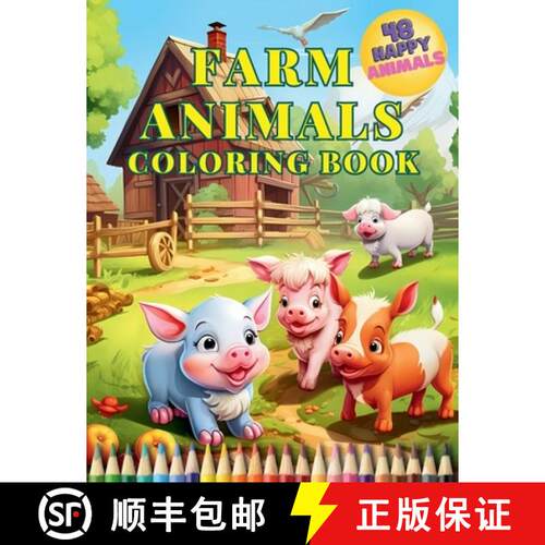 【3-4周达】Farm Animals Coloring Book: Educational Activity Book for Toddlers with 48 Charming Animal... [9788397117600]