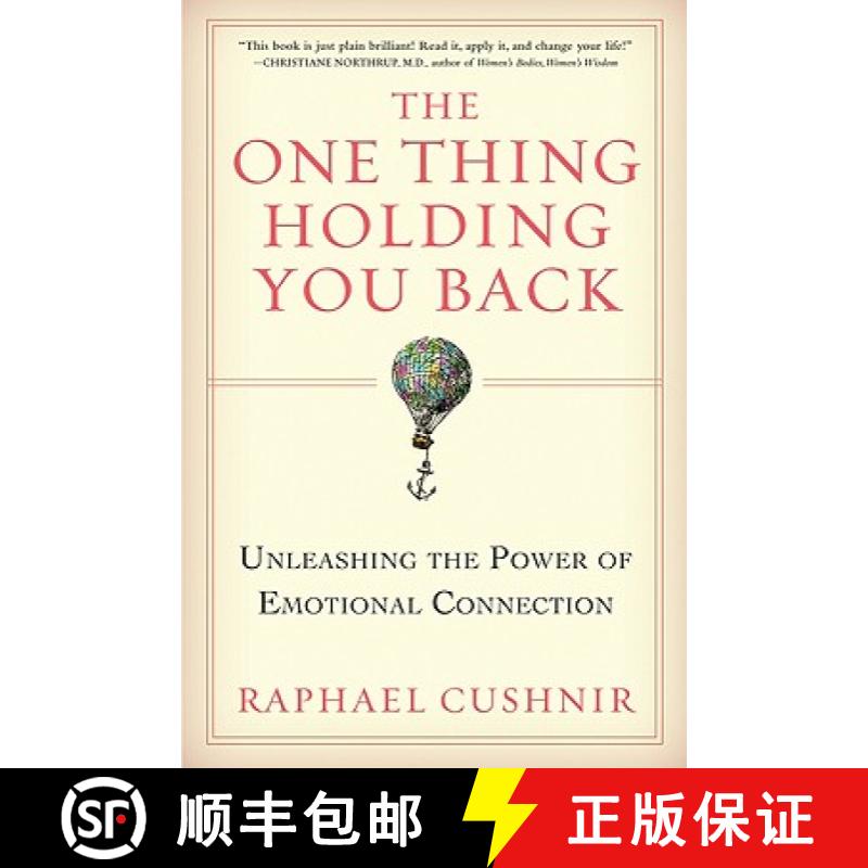 【3-4周达】The One Thing Holding You Back: Unleashing the Power of Emotional Connection [9780060897390]