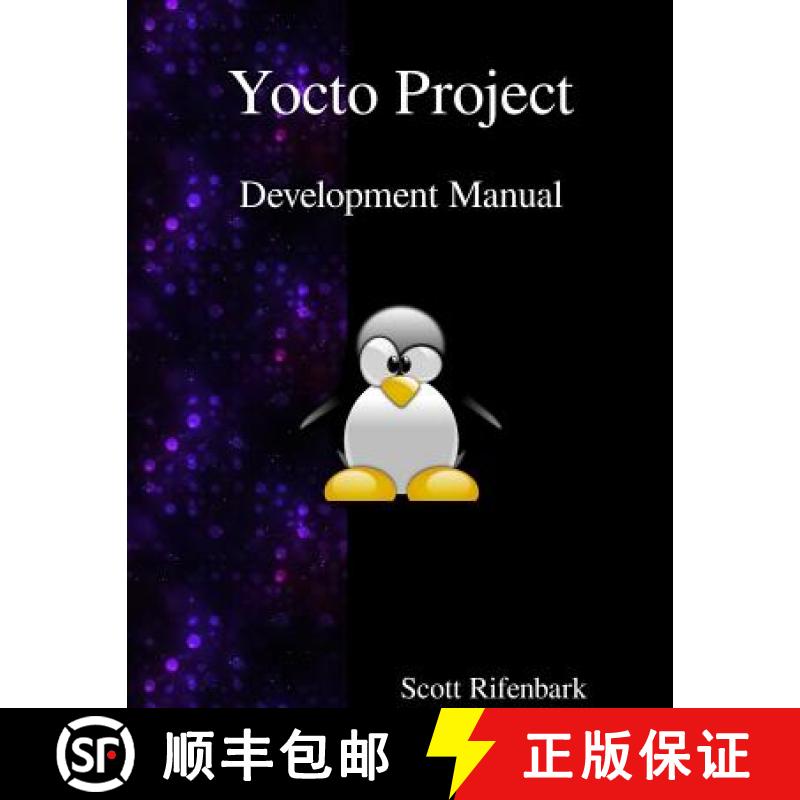 【3-4周达】Yocto Project Development Manual [9789888381975]