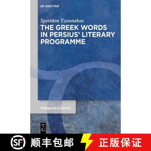 【3-4周达】精装 The Greek Words in Persius' Literary Programme [9783111501338]